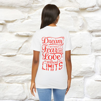 "Dream Without Fear And Love Without Limits'' Cat T-Shirt | Front & Back Design | Nunu&Miao Studio - Nunu&Miao Studio