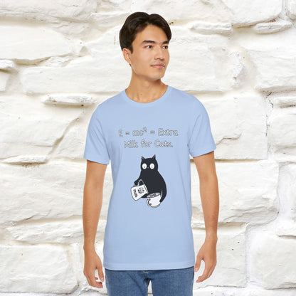 ''E = mc² = Extra Milk for Cats.''| Funny T-Shirt | Nunu&Miao Studio