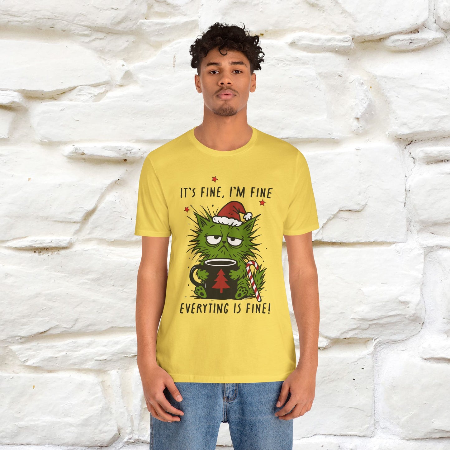 "It's Fine, I'm Fine  ...." |Funny Cat  T-Shirt | Nunu&Miao Studio