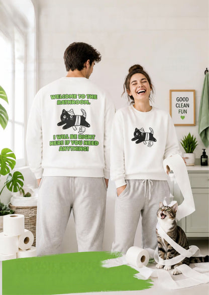 ''Welcome To The Bathroom...'' |Cat Sweatshirt | Nunu&Miao Studio