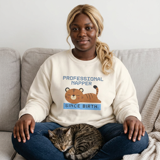 ''Professional Napper Since Birth'' |Cat Sweatshirt | Nunu&Miao Studio
