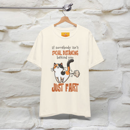 ''If Somebody Isn't Socila Distancing ...'' | Cat T-Shirt  | Nunu&Miao Studio - Nunu&Miao Studio
