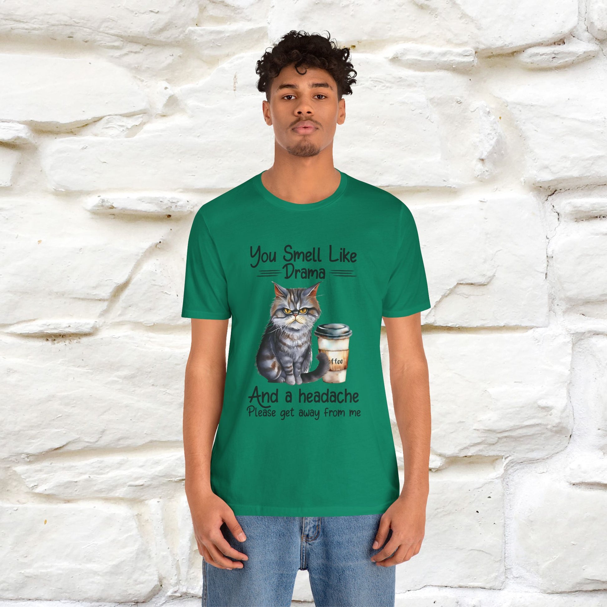 You Smell Like Drama and a Headache" Cat T-Shirt for Men & Women | 100% Cotton* - Nunu&Miao Studio