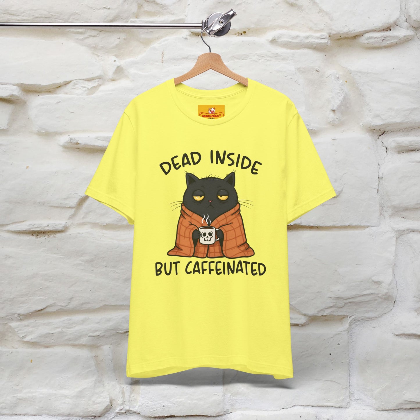 "Dead Inside But Caffeinated" |Funny T-Shirt | Nunu&Miao Studio - Nunu&Miao Studio