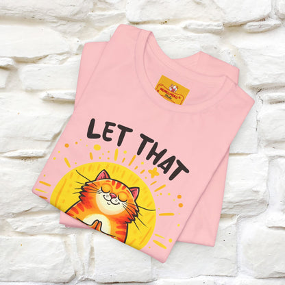 "Let That Sh*t Go" Cat T-shirt |Nunu&Miao Studio - Nunu&Miao Studio
