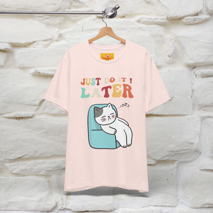 "Just Do It Later" Cat T-shirt |Nunu&Miao Studio - Nunu&Miao Studio