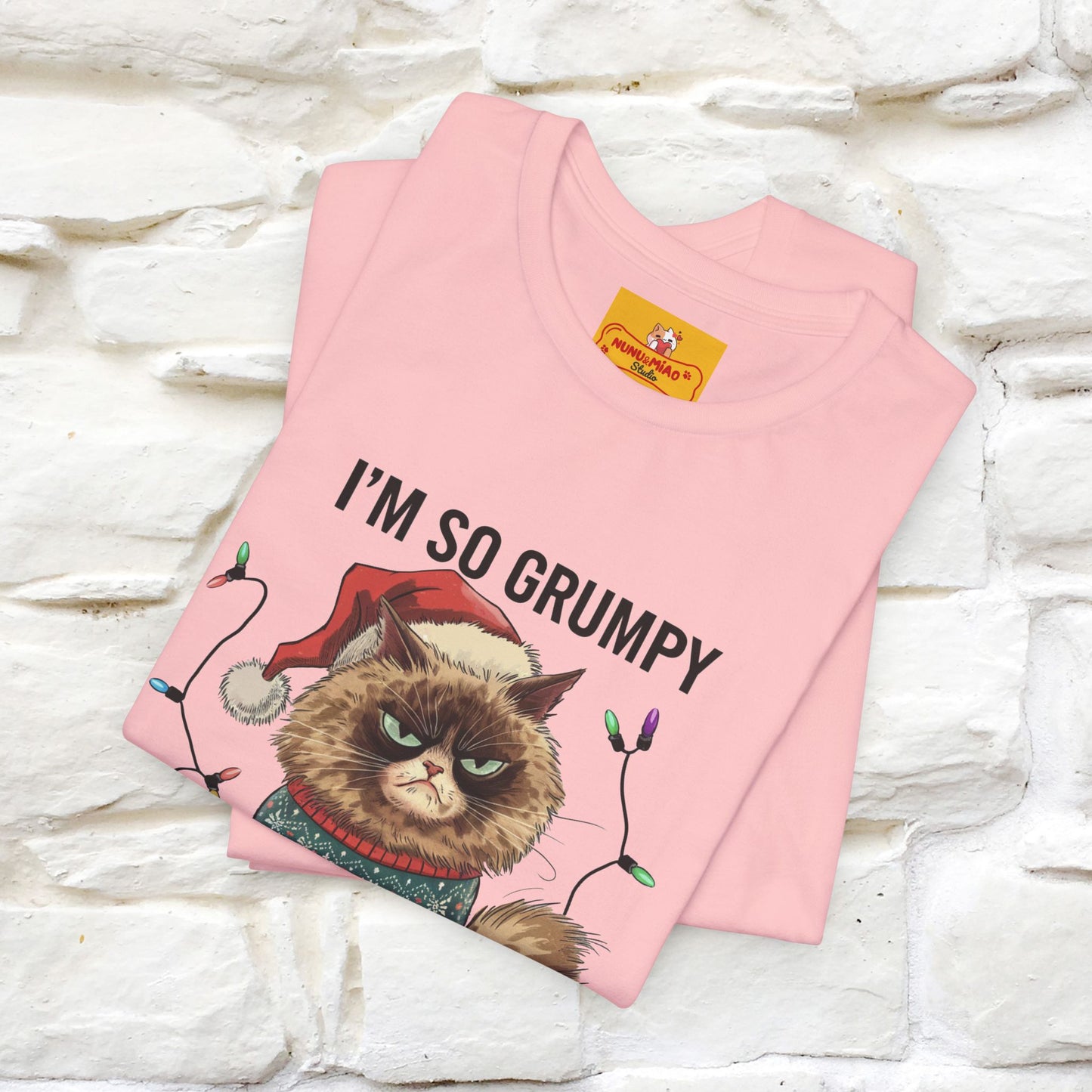 "I'm So Grumpy, I'm Not Even Talking To Myself" |Funny T-Shirt | Nunu&Miao Studio