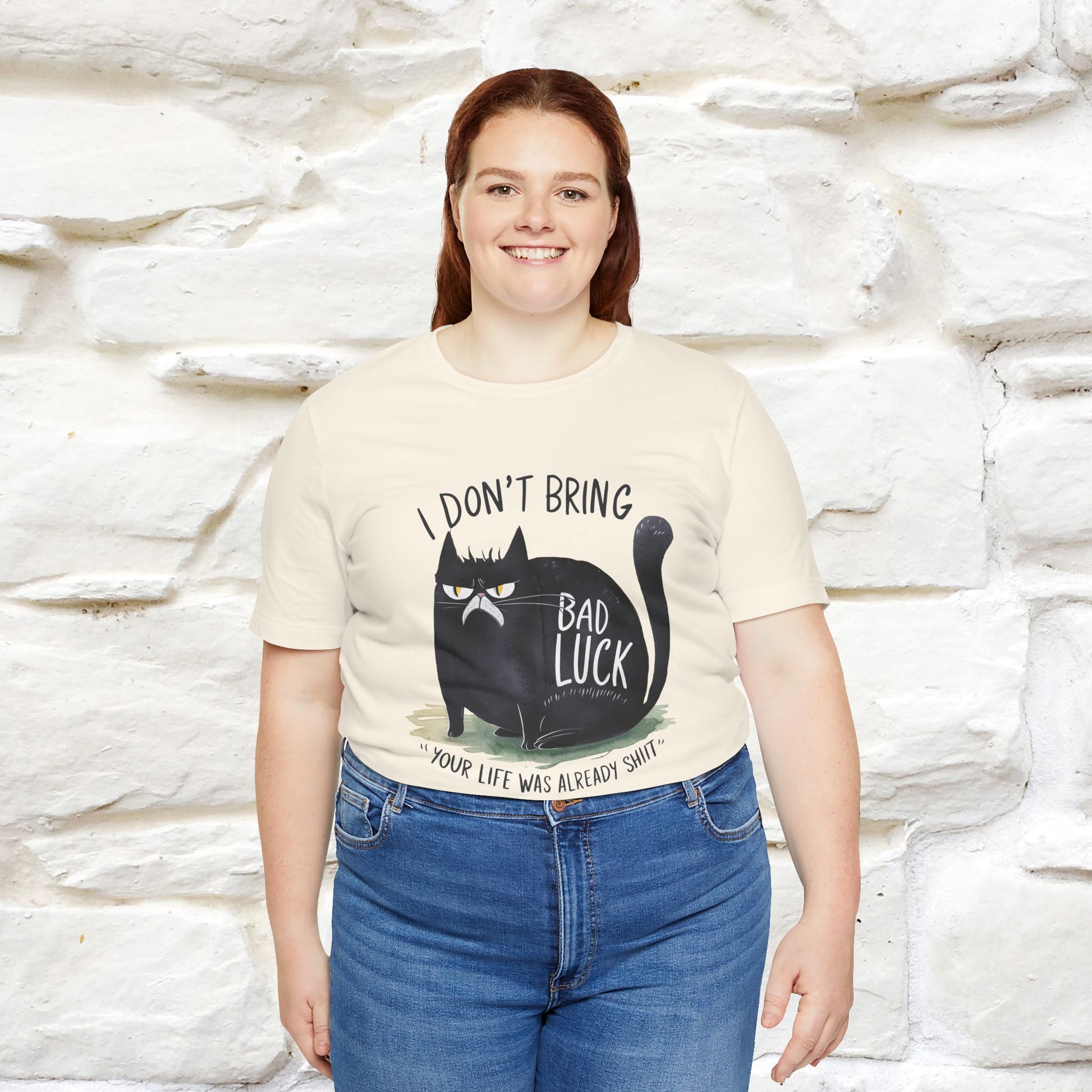 I Don’t Bring Bad Luck, Your Life Was Already Sh... Cat T-Shirt | Nunu^Miao Studio - Nunu&Miao Studio