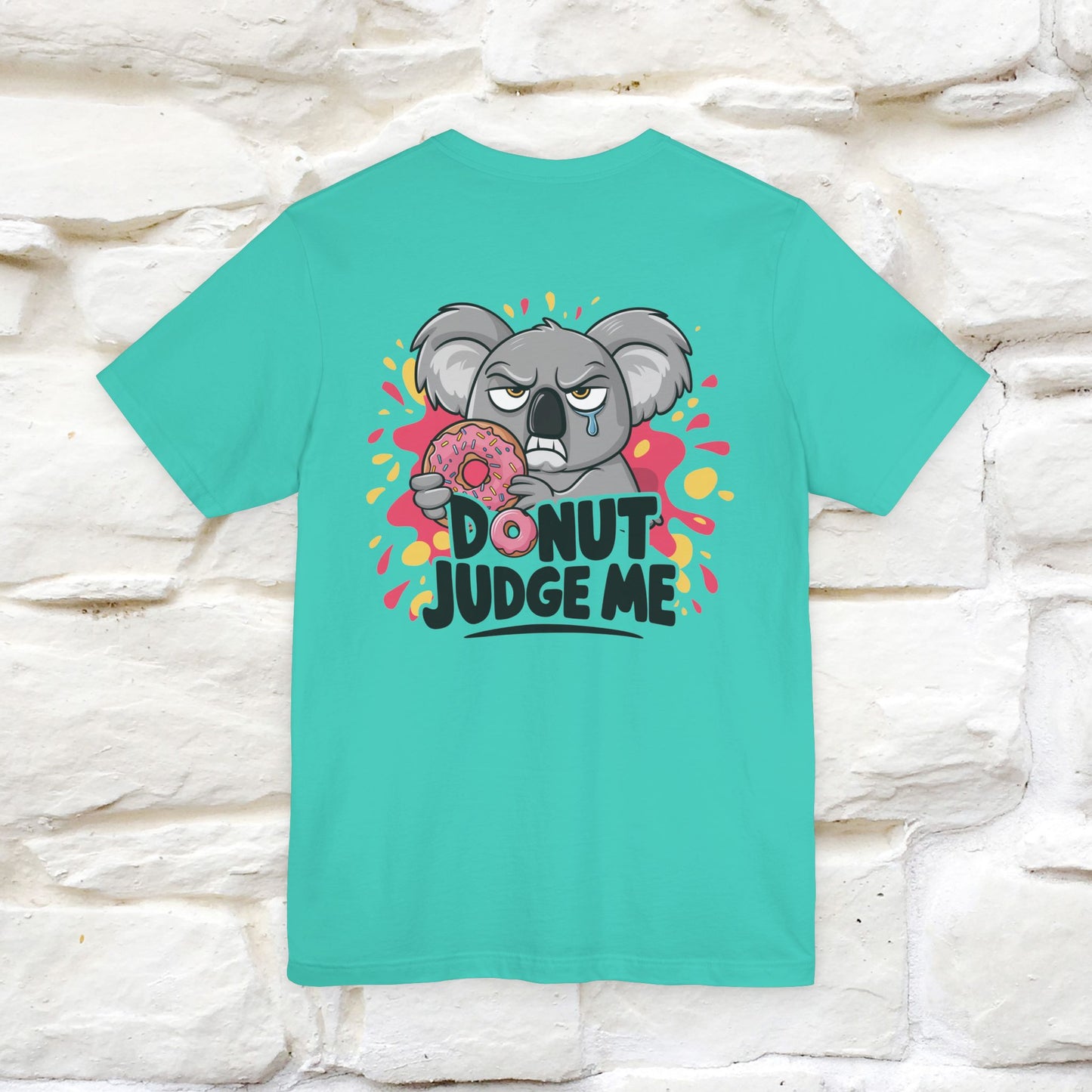"Donut Judge Me " |Funny  T-Shirt | Front & Back Design | Nunu&Miao Studio - Nunu&Miao Studio