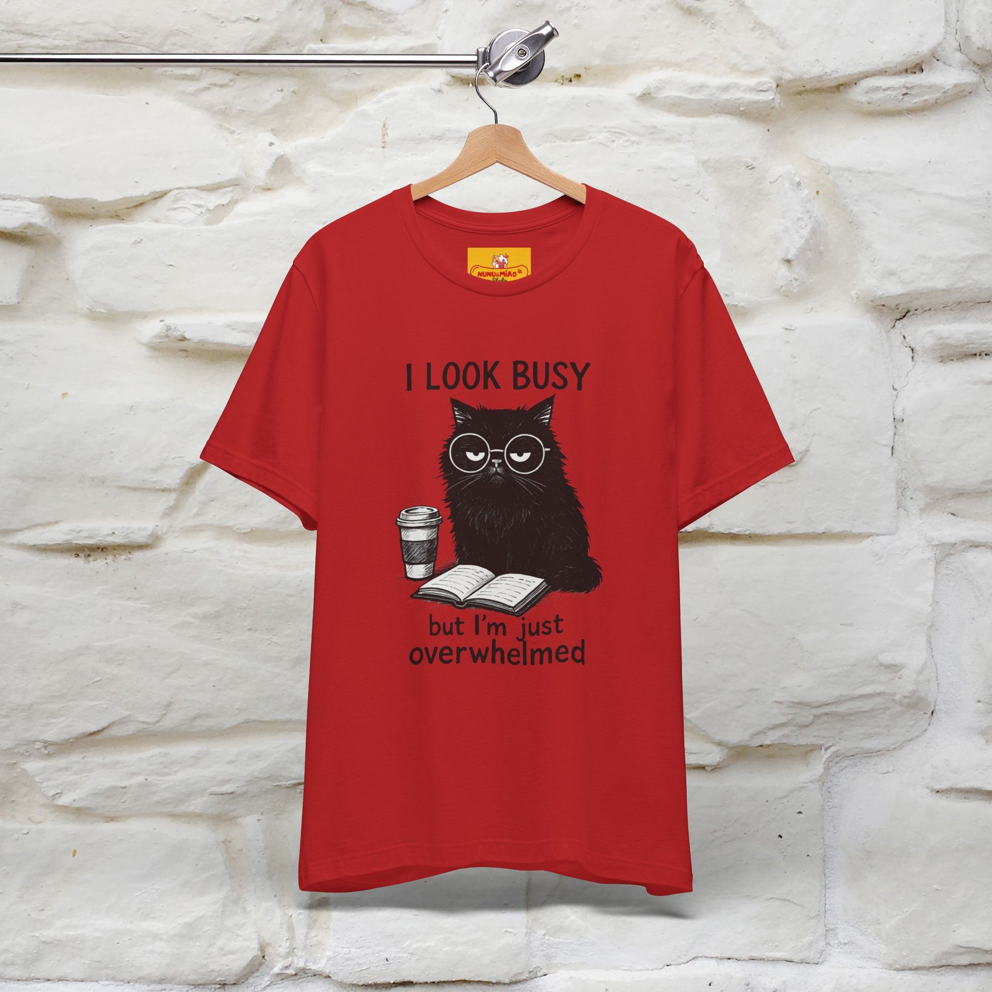 "I Look Busy But I'm Just Overwhelmed" |Cat T-Shirt | Nunu&Miao Studio - Nunu&Miao Studio
