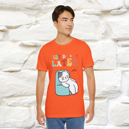 "Just Do It Later" Cat T-shirt |Nunu&Miao Studio - Nunu&Miao Studio