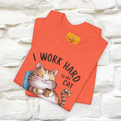 I Work Hard So My Cat Can Have a Better Life | Funny Cat Shirt  | Nunu&Miao Studio - Nunu&Miao Studio