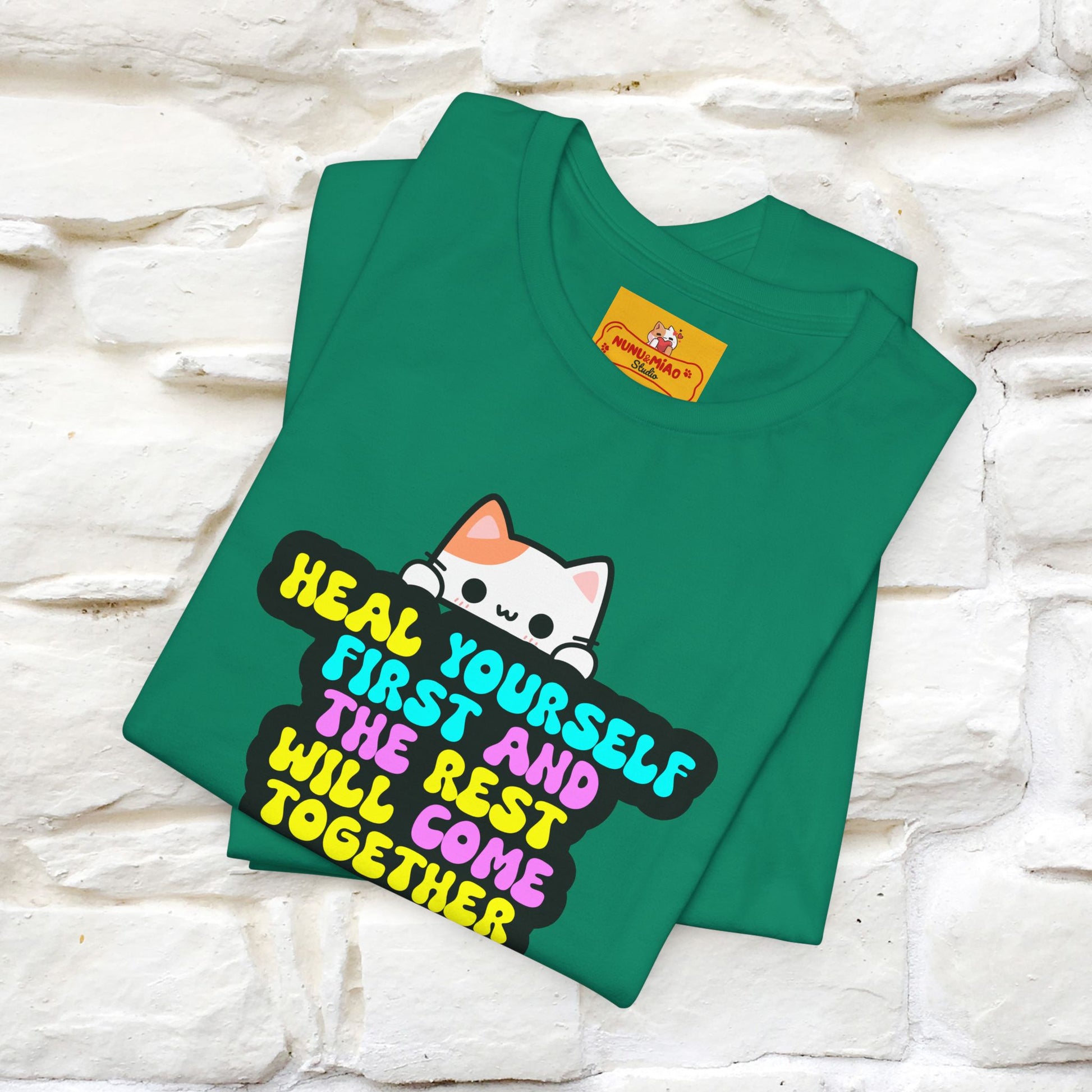 "Heal Yourself First And The Rest Will Come Together" T-shirt for Men & Women | 100% Cotton* - Nunu&Miao Studio