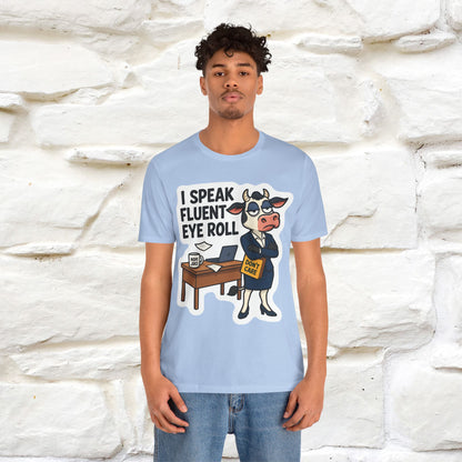 ''I Speak Fluent Eye Roll ''|  Sarcastic Cat T-Shirt | Nunu&Miao Studio