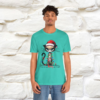 "This Is Merry As I Get" |Funny T-Shirt | Nunu&Miao Studio