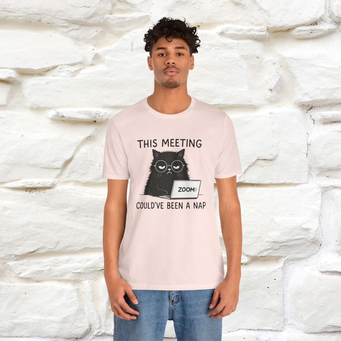 "This Meeting Could've Been a Nap" | Sarcastic Cat T-Shirt | Nunu&Miao Studio - Nunu&Miao Studio