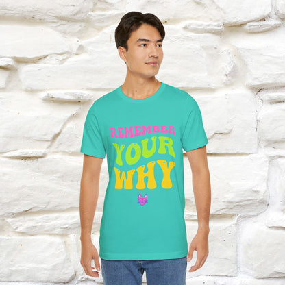 "Remember Your Why" |Cat T-Shirt | Nunu&Miao Studio - Nunu&Miao Studio