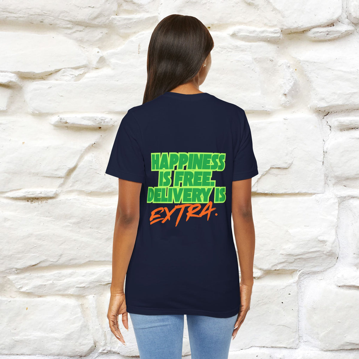 "“Happiness is free. Delivery is extra.” | Cat T-Shirt | Front & Back Design | Nunu&Miao Studio