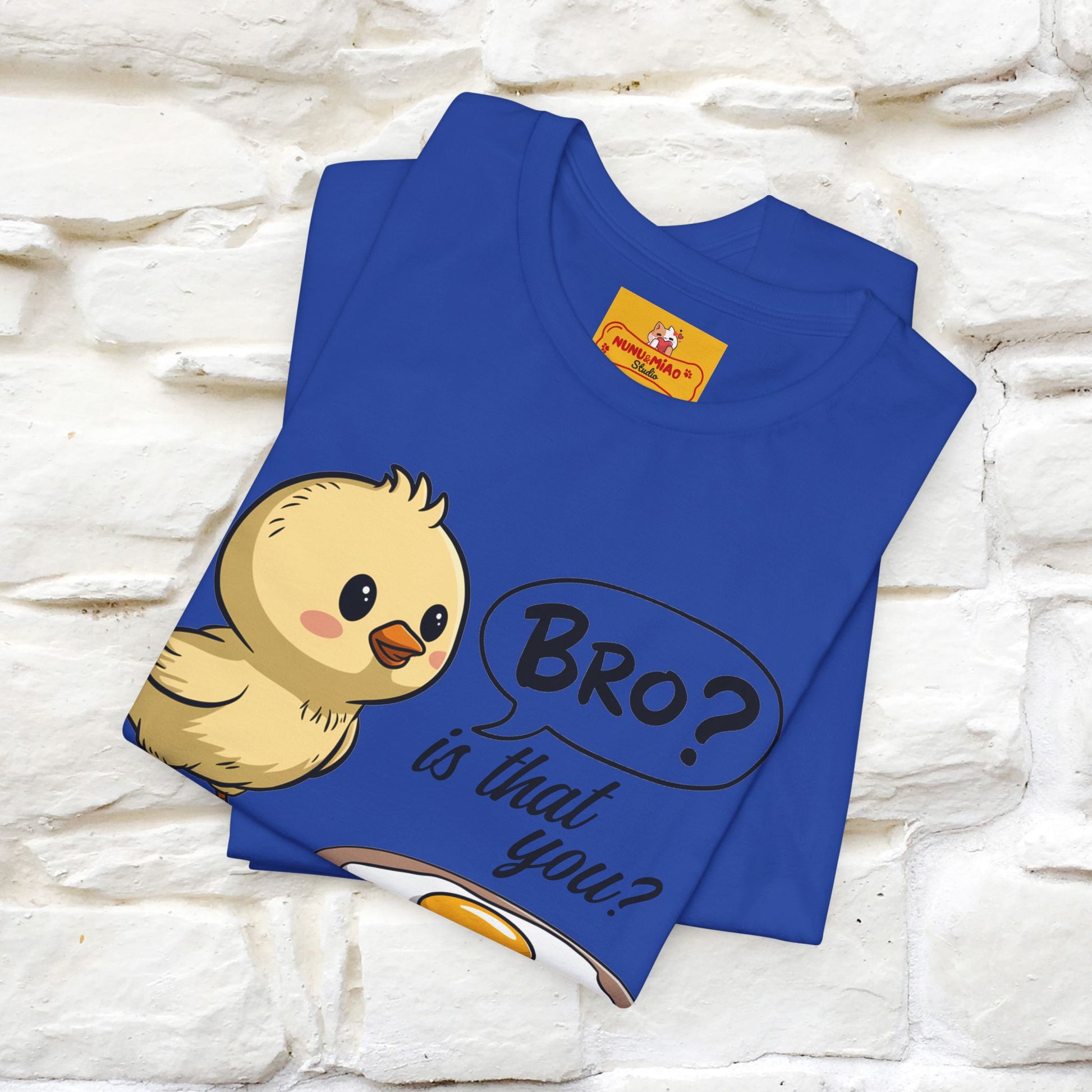 "Bro Is That You?" Funny Chicken T-shirt |Nunu&Miao Studio - Nunu&Miao Studio