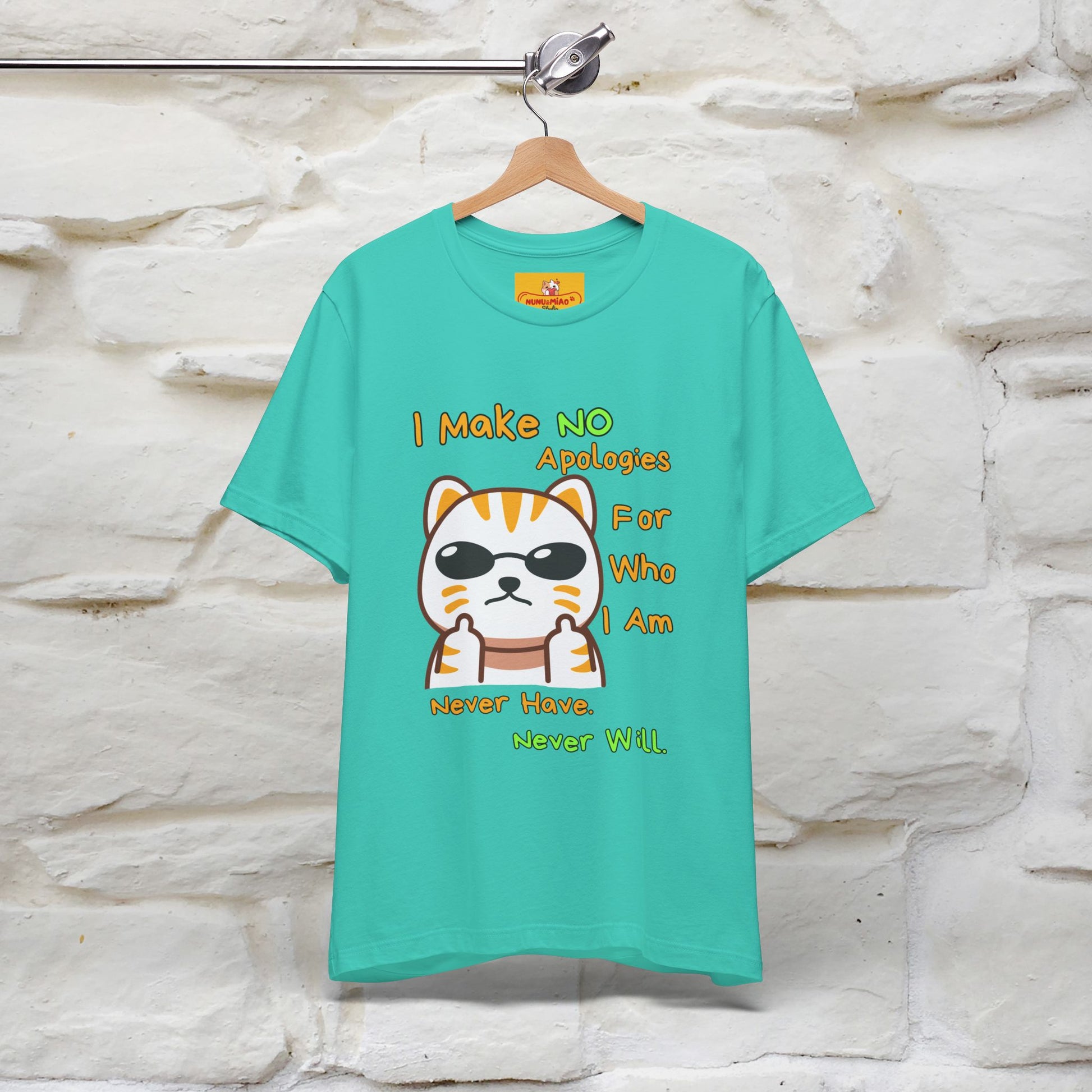 "I Make No Apologies... " |Cat T-Shirt | Nunu&Miao Studio - Nunu&Miao Studio
