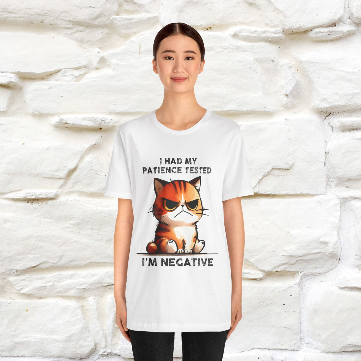''I Had My Patience Tested, I'm Negative''| CatT-Shirt | Nunu&Miao Studio