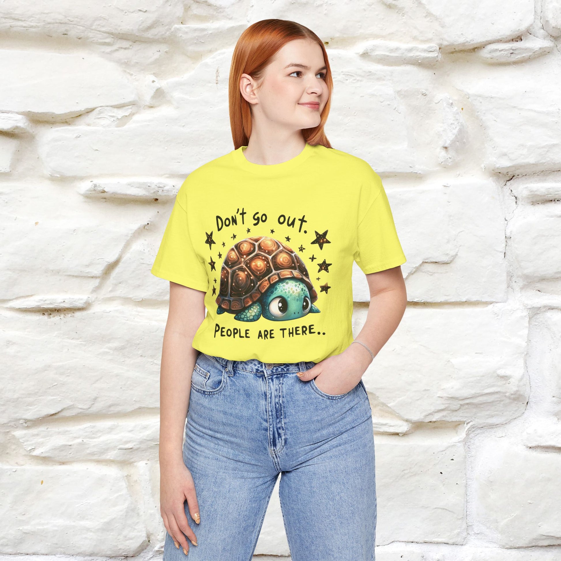 "Don't Go Out ..People Are There." |Funny T-Shirt | Nunu&Miao Studio - Nunu&Miao Studio