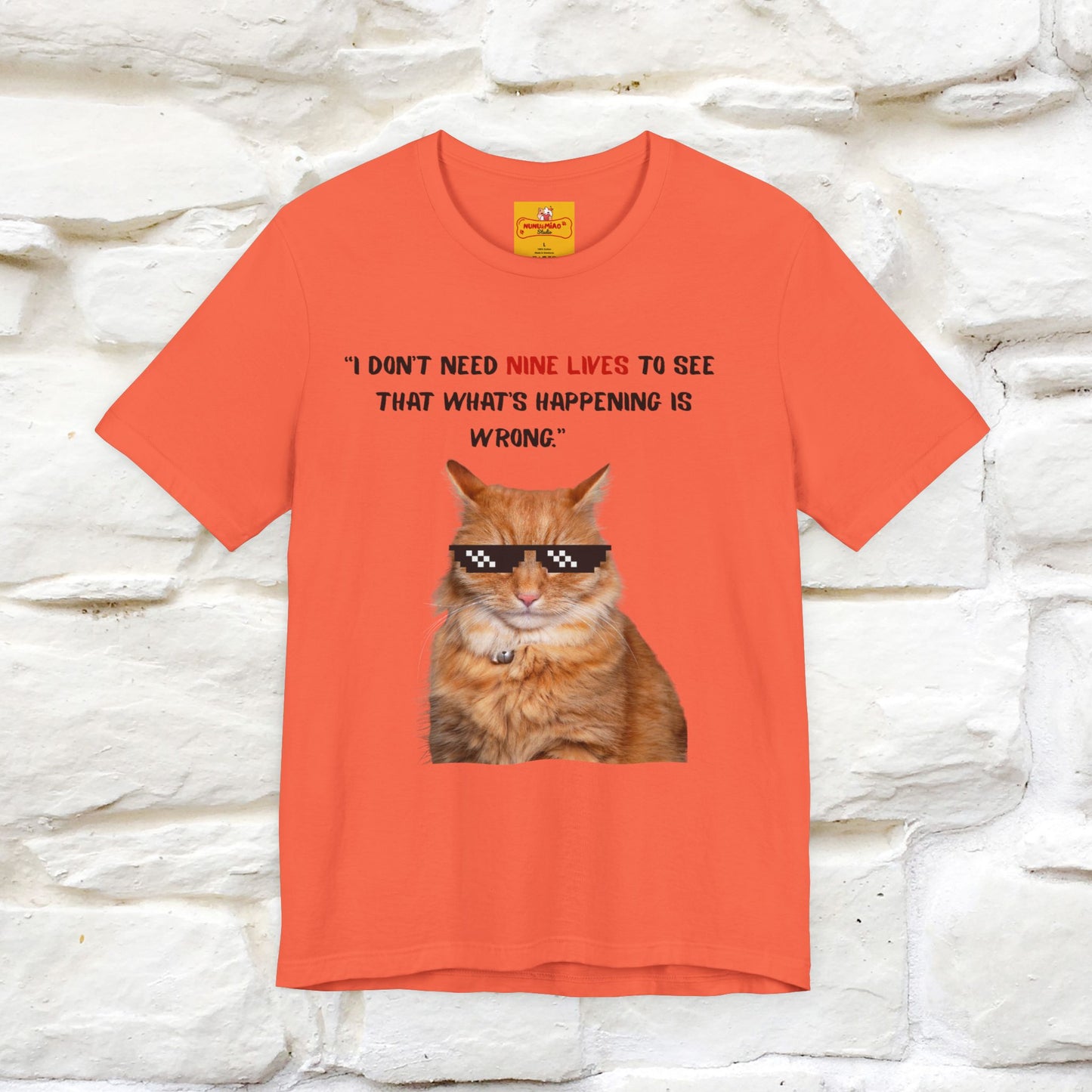 "“I don’t need nine lives....” " Cat T-shirt | Front & Back Design |Nunu&Miao Studio - Nunu&Miao Studio