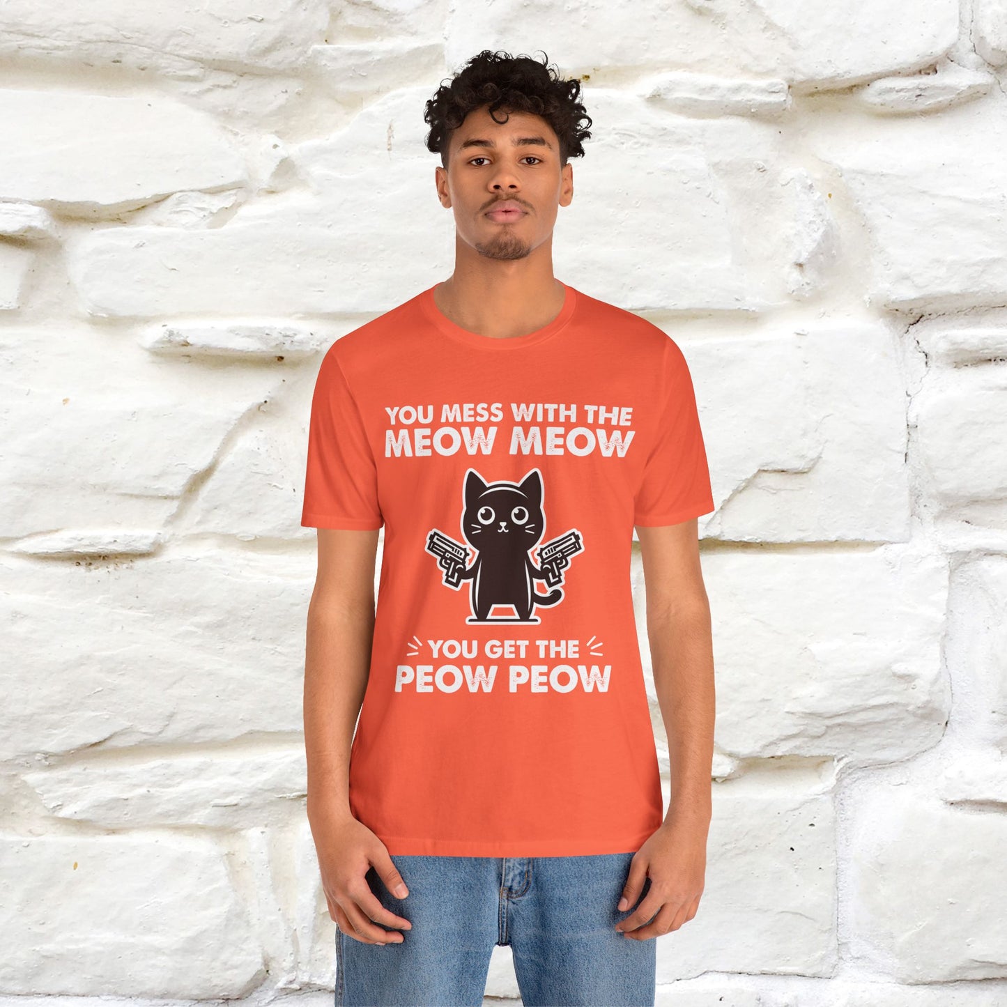 "You Mess With The Meow Meow, You Get The Peow Peow" Cat T-shirt |Nunu&Miao Studio - Nunu&Miao Studio