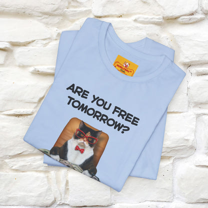 “Are You Fee Tomorrow?” | Cat T-Shirt | Nunu&Miao Studio