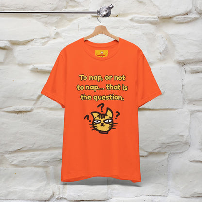 “To nap, or not to nap… that is the question.''| Funny T-Shirt | Nunu&Miao Studio