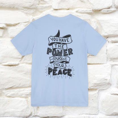 "You Have the Power to Protect Your Peace" Cat T-Shirt| Front & Back Design | Nunu&Miao Studio - Nunu&Miao Studio
