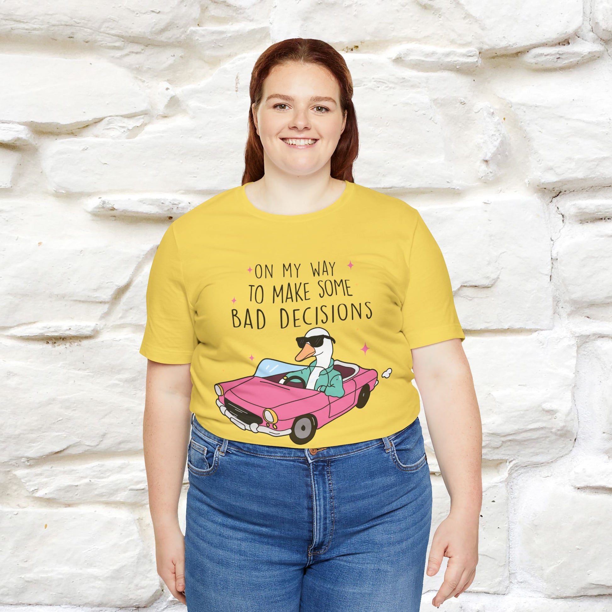 "On My Way To Make Some Bad Decisons"  Funny T-shirt |Nunu&Miao Studio - Nunu&Miao Studio