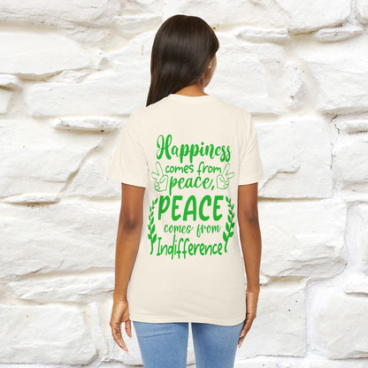 "Happiness Comes From Peace, Peace Comes From Indifference" Cat T-Shirt| Front & Back Design | Nunu&Miao Studio - Nunu&Miao Studio