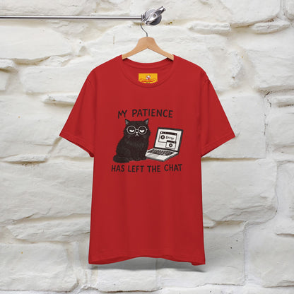 "My Patience Has Left The Chat" |Cat T-Shirt | Nunu&Miao Studio - Nunu&Miao Studio