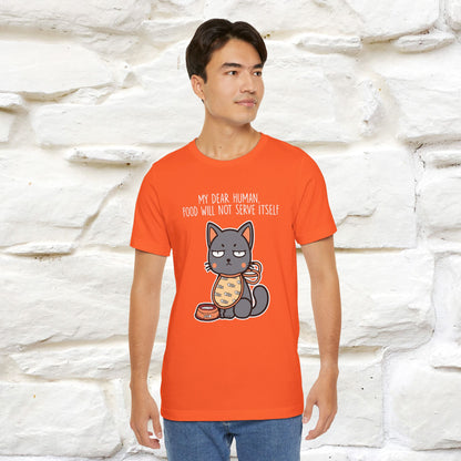 "Dear Human, Food Will Not Serve Itself" |Cat T-Shirt | Nunu&Miao Studio - Nunu&Miao Studio