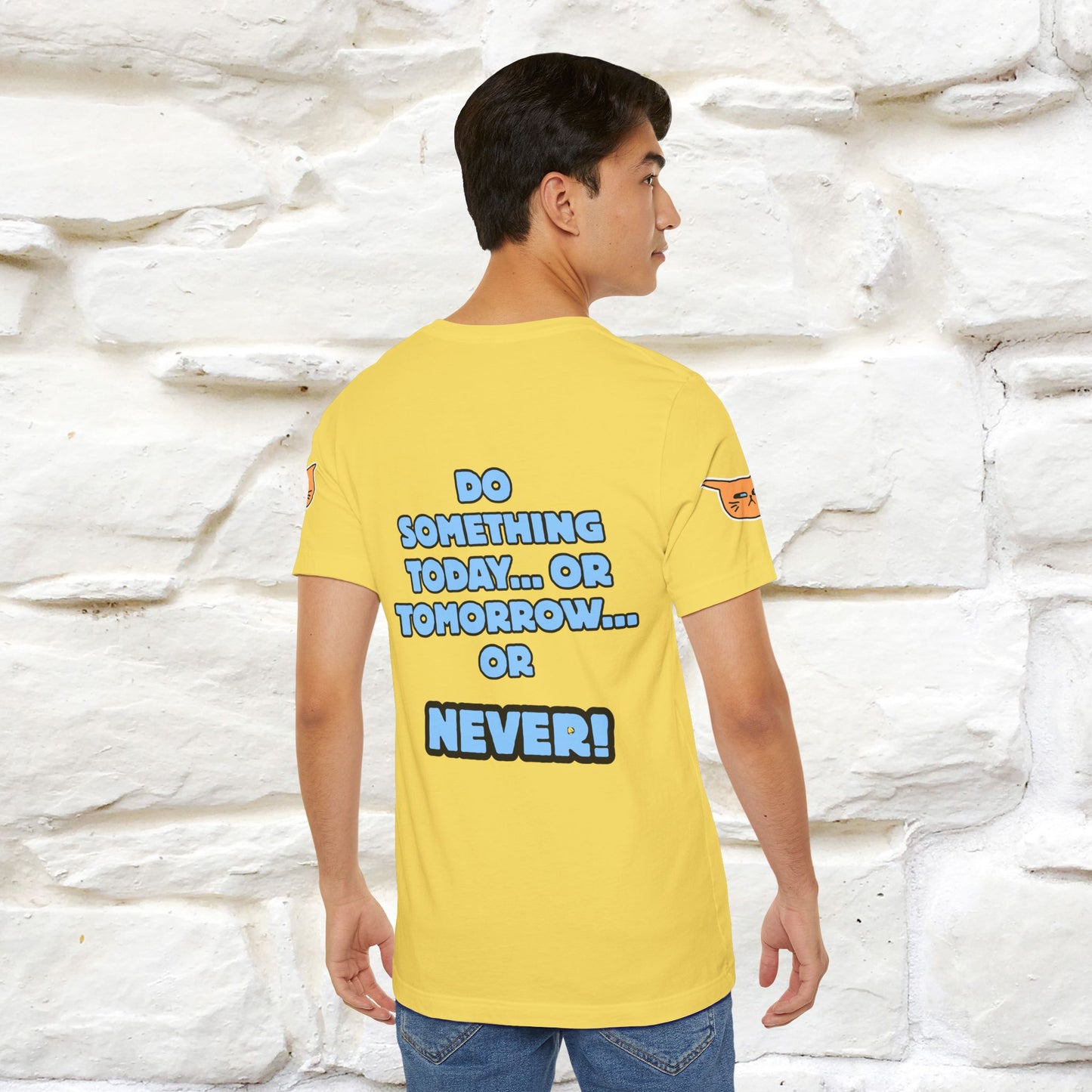 "Do something today… or tomorrow… or never." Cat T-Shirt| Front & Back Design | Nunu&Miao Studio - Nunu&Miao Studio
