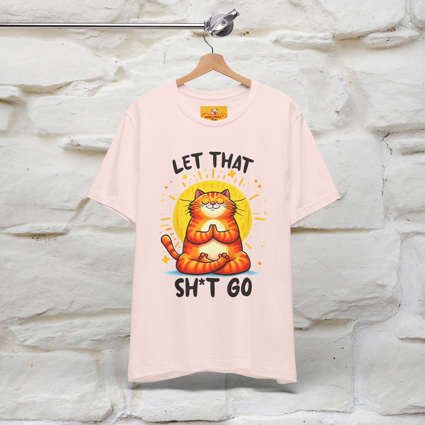 "Let That Sh*t Go" Cat T-shirt |Nunu&Miao Studio - Nunu&Miao Studio
