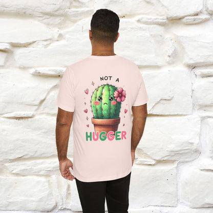 "Not A Hugger" |Funny T-Shirt | Front & Back Design|Nunu&Miao Studio - Nunu&Miao Studio