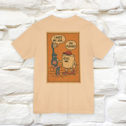 "I Hate My Job ... Oh Please" Funny Cat T-shirt |Nunu&Miao Studio - Nunu&Miao Studio