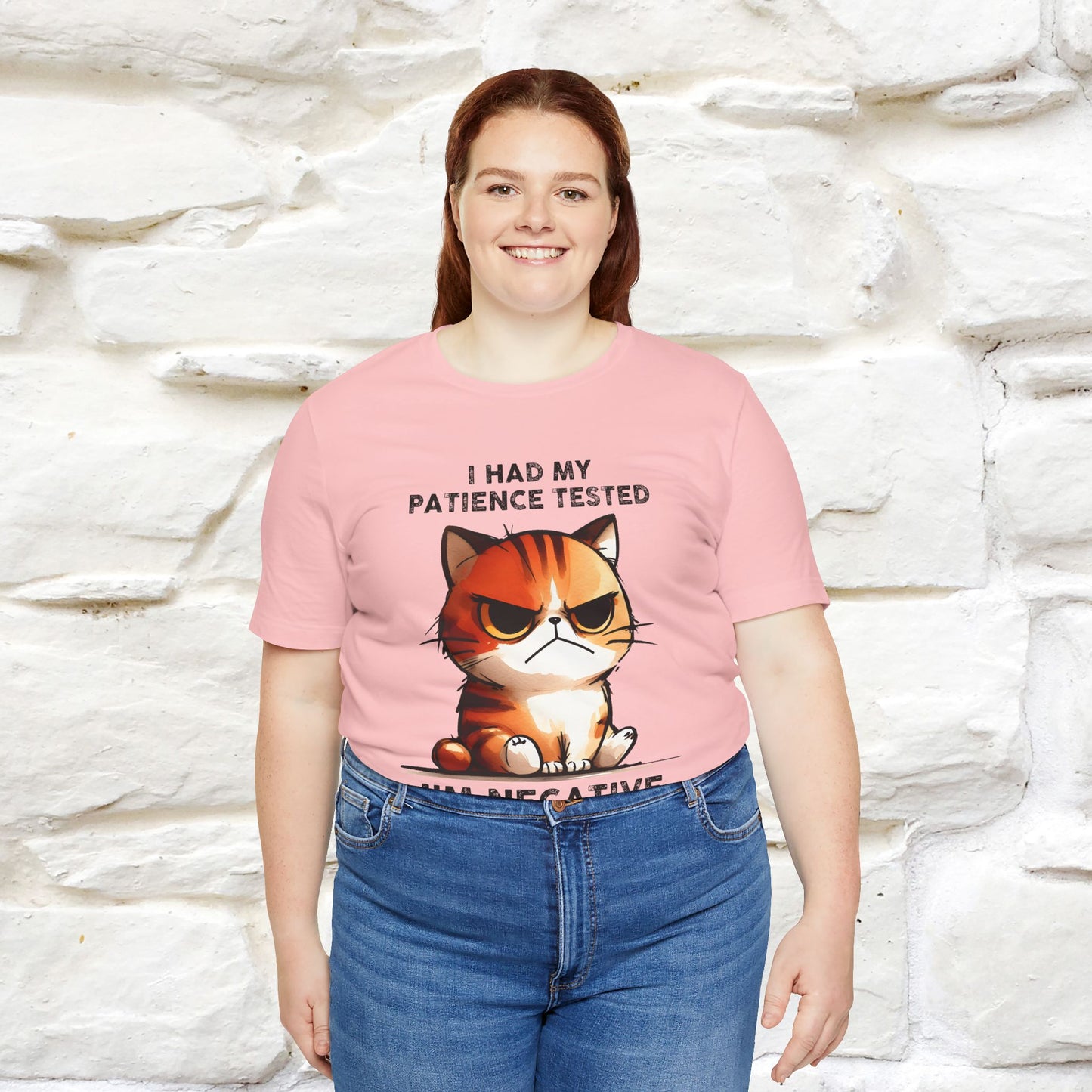 ''I Had My Patience Tested, I'm Negative''| CatT-Shirt | Nunu&Miao Studio