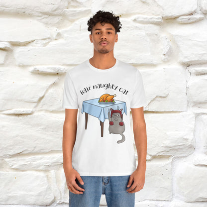 "Feliz Naughty Cat" |Funny Cat T-Shirt | Nunu&Miao Studio