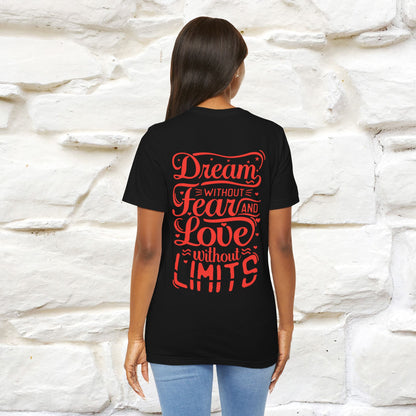 "Dream Without Fear And Love Without Limits'' Cat T-Shirt | Front & Back Design | Nunu&Miao Studio - Nunu&Miao Studio