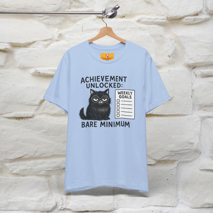 "Achievement Unlocked Bare Minimum." |Cat T-Shirt | Nunu&Miao Studio - Nunu&Miao Studio