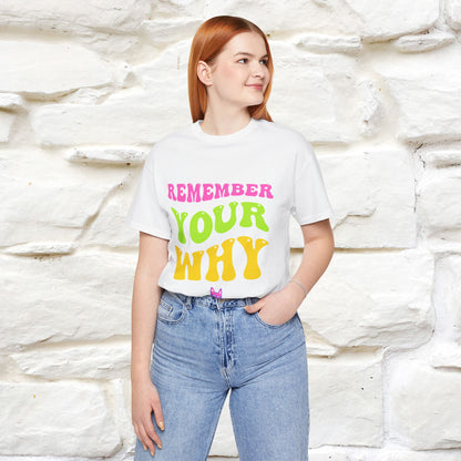 "Remember Your Why" |Cat T-Shirt | Nunu&Miao Studio - Nunu&Miao Studio