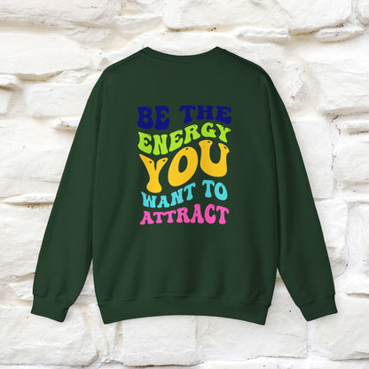 "Be The Energy ...'' |Cat Sweatshirt | Nunu&Miao Studio
