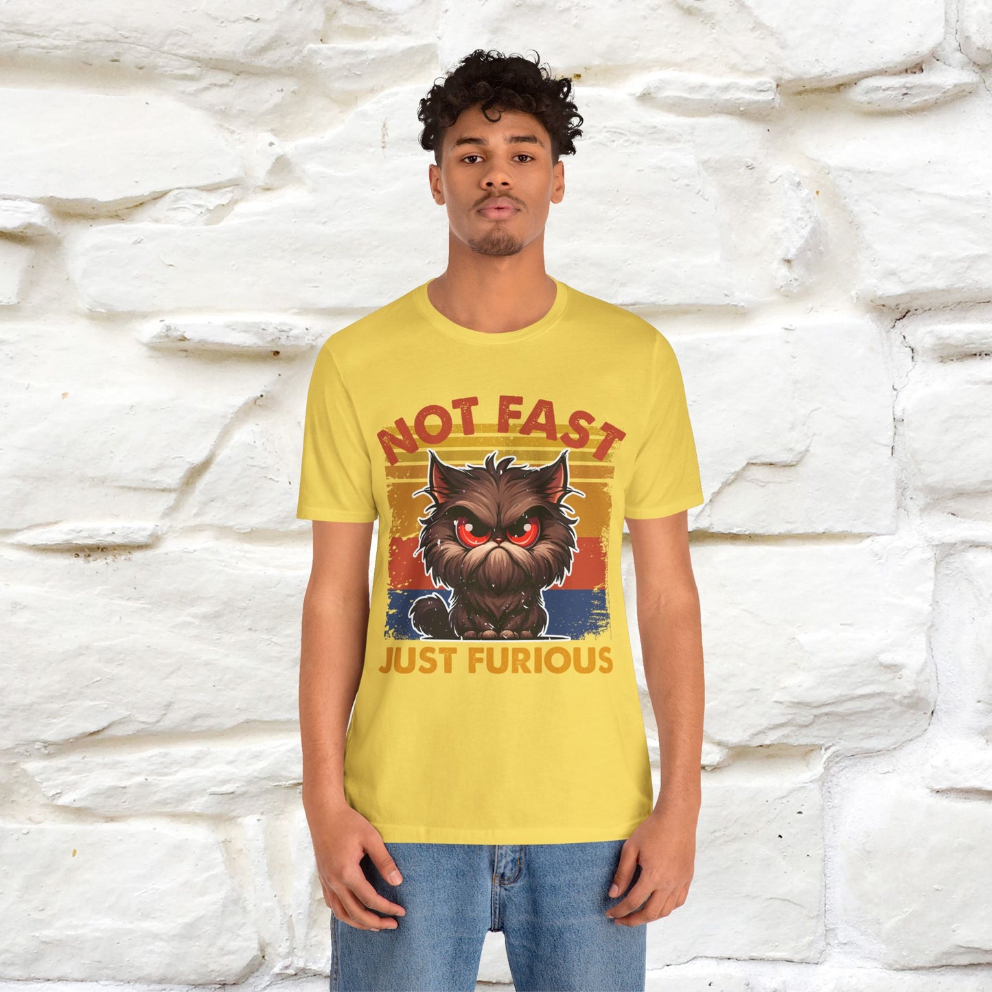 Not Fast, Just Furious |  Sarcastic Cat T-Shirt | Nunu&Miao Studio - Nunu&Miao Studio