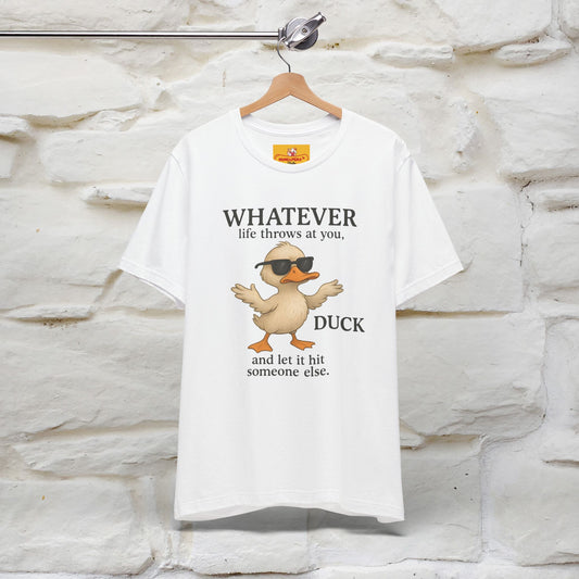 "Whatever Life Throws At You " Funny Duck T-shirt |Nunu&Miao Studio - Nunu&Miao Studio
