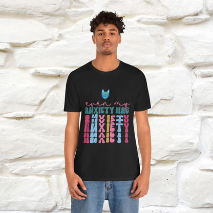 "Even My Anxiety Has Anxiety" Cat T-shirt | Nunu&Miao Studio - Nunu&Miao Studio