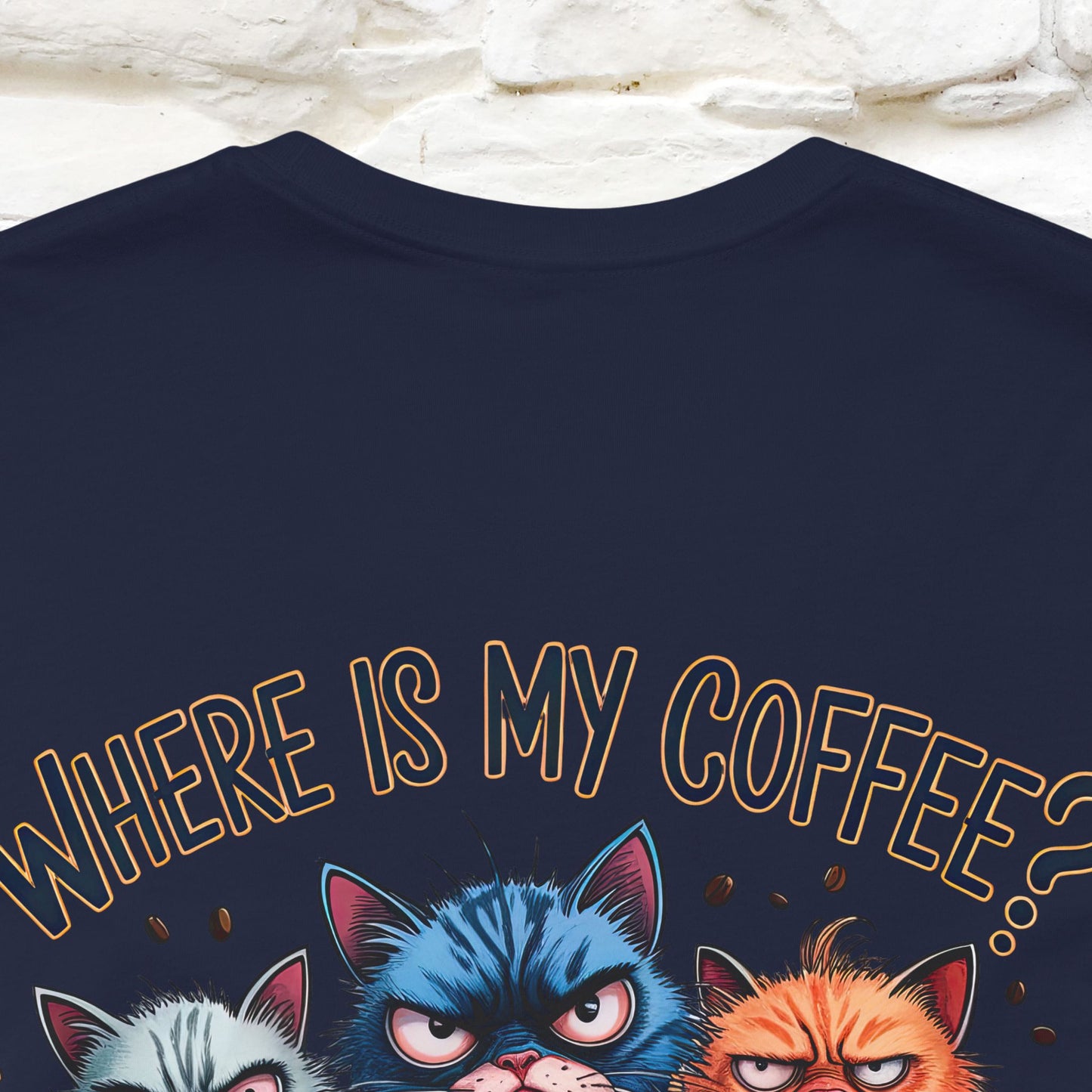 "Where Is My Coffe?" Cat T-Shirt | Front & Back Design | Nunu&Miao Studio
