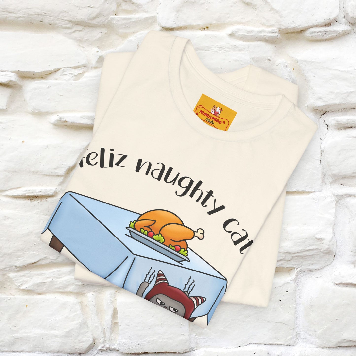 "Feliz Naughty Cat" |Funny Cat T-Shirt | Nunu&Miao Studio